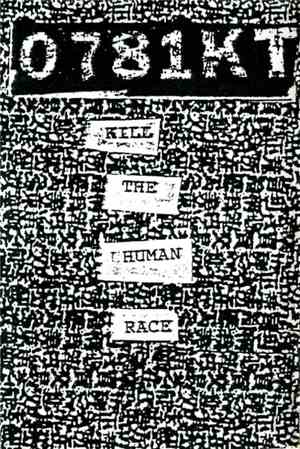 0781KT - Kill The Human Race