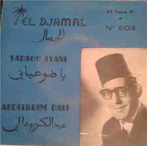 عبد الكريم دالي = Abdelkrim Dali - يا ضوعياني = Yadaou Ayani
