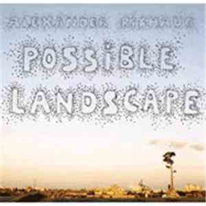Alexander Rishaug - Possible Landscape
