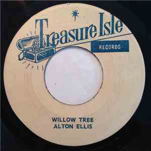 Alton Ellis - Dance Crasher / Willow Tree