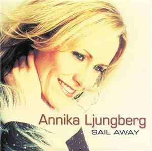 Annika Ljungberg - Sail Away