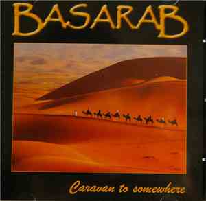 Basarab - Caravan to Somewhere