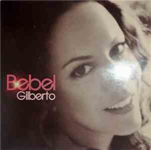 Bebel Gilberto - Bebel Gilberto