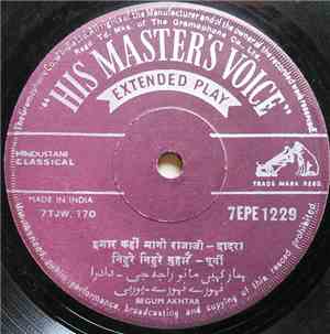 Begum Akhtar - Hamar Kahin Mani Rajaji