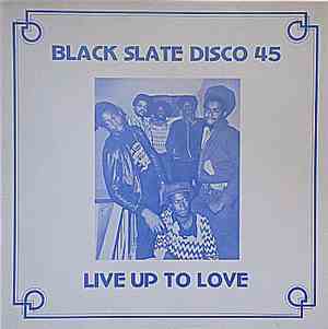 Black Slate - Live Up To Love