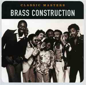 Brass Construction - Classic Masters