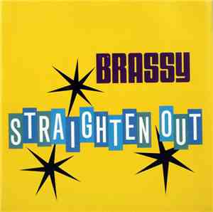 Brassy - Straighten Out