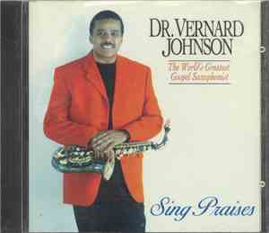 Brother Vernard Johnson - Sing Praises