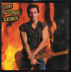Bruce Springsteen - I'm On Fire