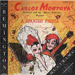 Carlos Montoya And His Gypsy Orchestra - A Spanish Fiesta