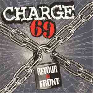 Charge 69 - Retour Au Front