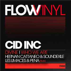 Cid Inc - Divine / Who We Are