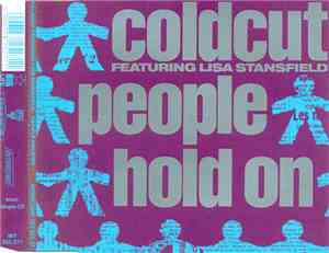 Coldcut Featuring Lisa Stansfield - People Hold On