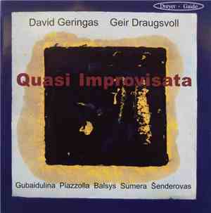 David Geringas, Geir Draugsvoll - Gubaidulina, Piazzolla, Balsys, Sumera, Š ...
