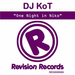 DJ KoT - One Night In Niko