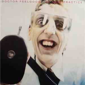 Doctor Feelgood - Private Practice