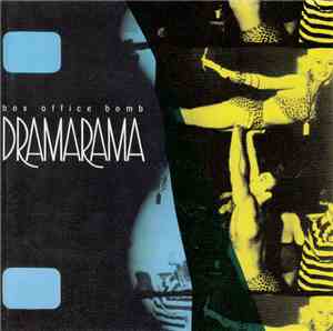 Dramarama - Box Office Bomb
