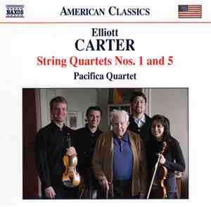 Elliott Carter, Pacifica Quartet - String Quartets Nos. 1 And 5