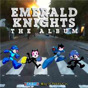 Emerald Knights - The Album