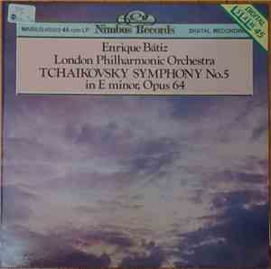 Enrique Batiz, The London Philharmonic Orchestra - TCHAIKOVSKY SYMPHONY No. ...
