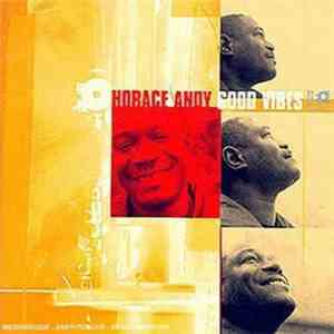 Horace Andy - Good Vibes