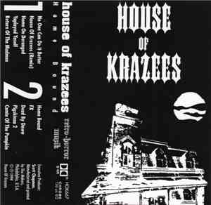 House Of Krazees - Home Bound