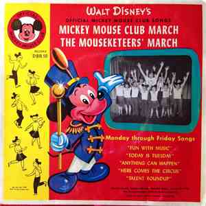 Jimmie Dodd and The Mickey Mouse Club Chorus And Orchestra - Mickey Mouse Club March