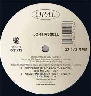 Jon Hassell - Voiceprint (Blind From The Facts)