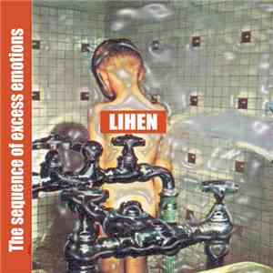 Lihen - The Sequence Of Excess Emotions