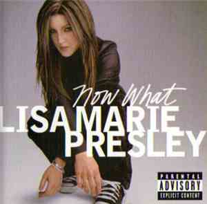 Lisa Marie Presley - Now What