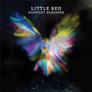 Little Red  - Midnight Remember