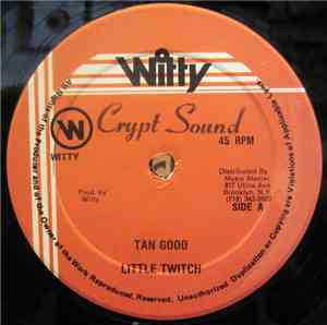 Little Twitch / Clement Irie - Tan Good / Short Man