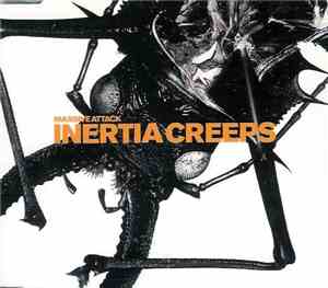 Massive Attack - Inertia Creeps