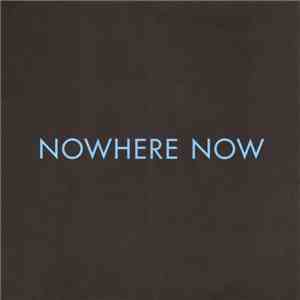 Matthew And The Atlas - Nowhere Now