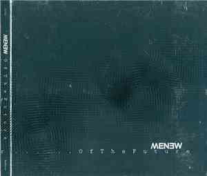 Menew - Of the Future
