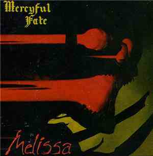 Mercyful Fate - Melissa