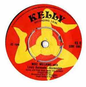 Mike Williams  With Laury Kermode - Give Me The Bus Fare To Laxey