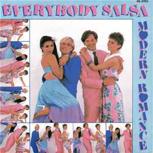 Modern Romance - Everybody Salsa
