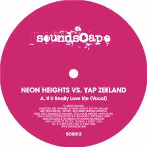 Neon Heights vs. Yap Zeeland - If U Really Love Me