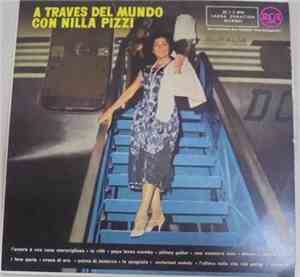 Nilla Pizzi - A Traves Del Mundo Con Nilla Pizzi