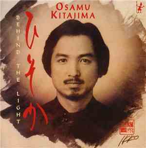 Osamu Kitajima - Behind The Light
