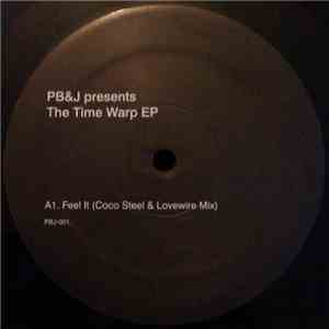 PB&J - The Time Warp EP