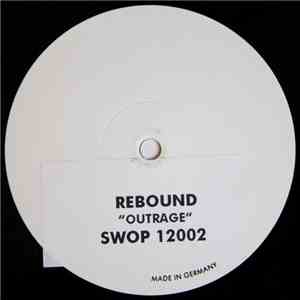 Rebound  - Outrage