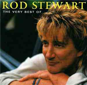 Rod Stewart - The Very Best Of Rod Stewart