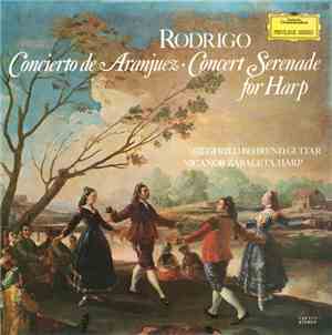 Rodrigo - Siegfried Behrend, Nicanor Zabaleta - Concierto De Aranjuez · Con ...