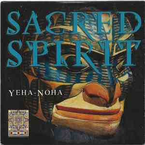 Sacred Spirit - Yeha-Noha