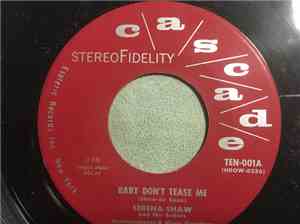 Serena Shaw - Mama I'm So Sad / Baby Don't Tease Me