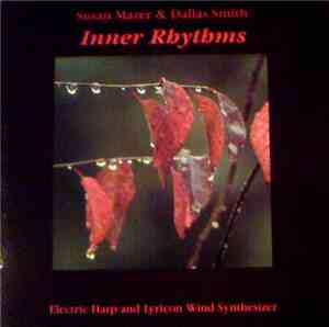 Susan Mazer & Dallas Smith  - Inner Rhythms