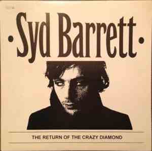 Syd Barrett - The Return Of The Crazy Diamond