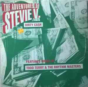 The Adventures Of Stevie V - Dirty Ca$h